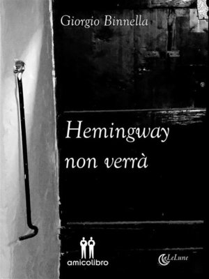 cover image of Hemingway non verrà